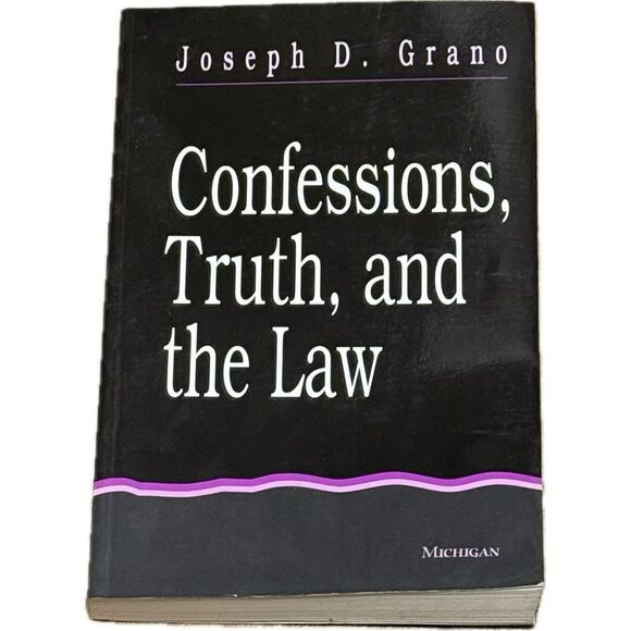Confessions, Truth, and the Law by Joseph D. Grano - Picture 1 of 3